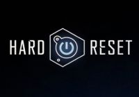 Hard Reset