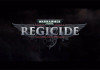 Warhammer 40,000: Regicide