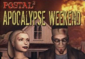 Postal 2: Apocalypse Weekend Postal 2: Apocalypse Weekend