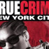 True Crime: New York City