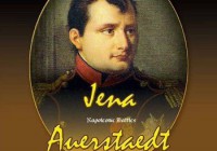 Napoleonic Battles: Jena-Auerstadt