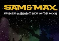 Sam & Max: Episode 6 - Bright Side of the Moon