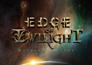 Эдж of Twilight – Return To Glory