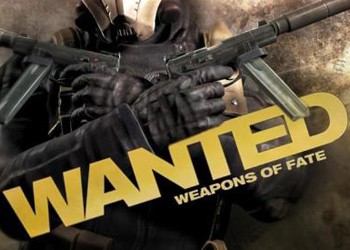 Wanted: Weapons of Fate