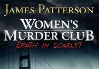 James Patterson's Women's Murder Club: Death in Scarlet