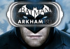   Batman:
Arkham VR    