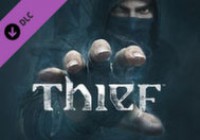 Thief — эксклюзивный контент