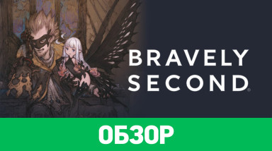Bravely Second: End Layer: Обзор