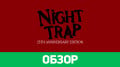 Night Trap: 25th Anniversary Edition