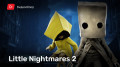 Little Nightmares 2