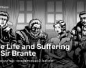 The Life and Suffering of Sir Brante: Обзор