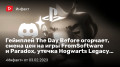  The Day Before ,    FromSoftware ɚParadox,  Hogwarts Legacy…