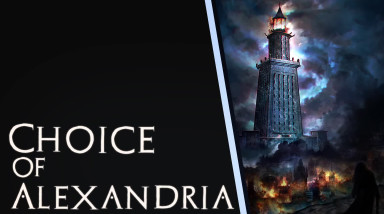 Choice of Alexandria: Трейлер