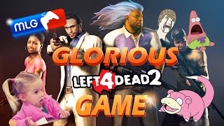 Left 4 dead 2 — [14] Slowpoke edition