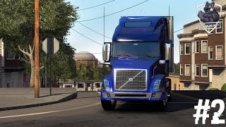 Играем в American Truck Simulator — Часть: 2 (Рассвет)