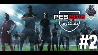 Играем в Pro Evolution Soccer 2016 (MyClub) — Часть: 2