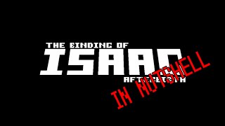 The Binding of Isaac Afterbirth in Nutshell
