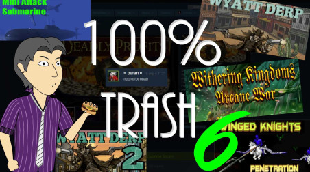 100% TRASH №6: Свежая куча дерьма в Steam