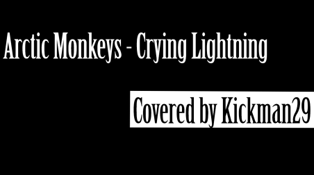 Arctic Monkeys.Crying Lightning.Гитара