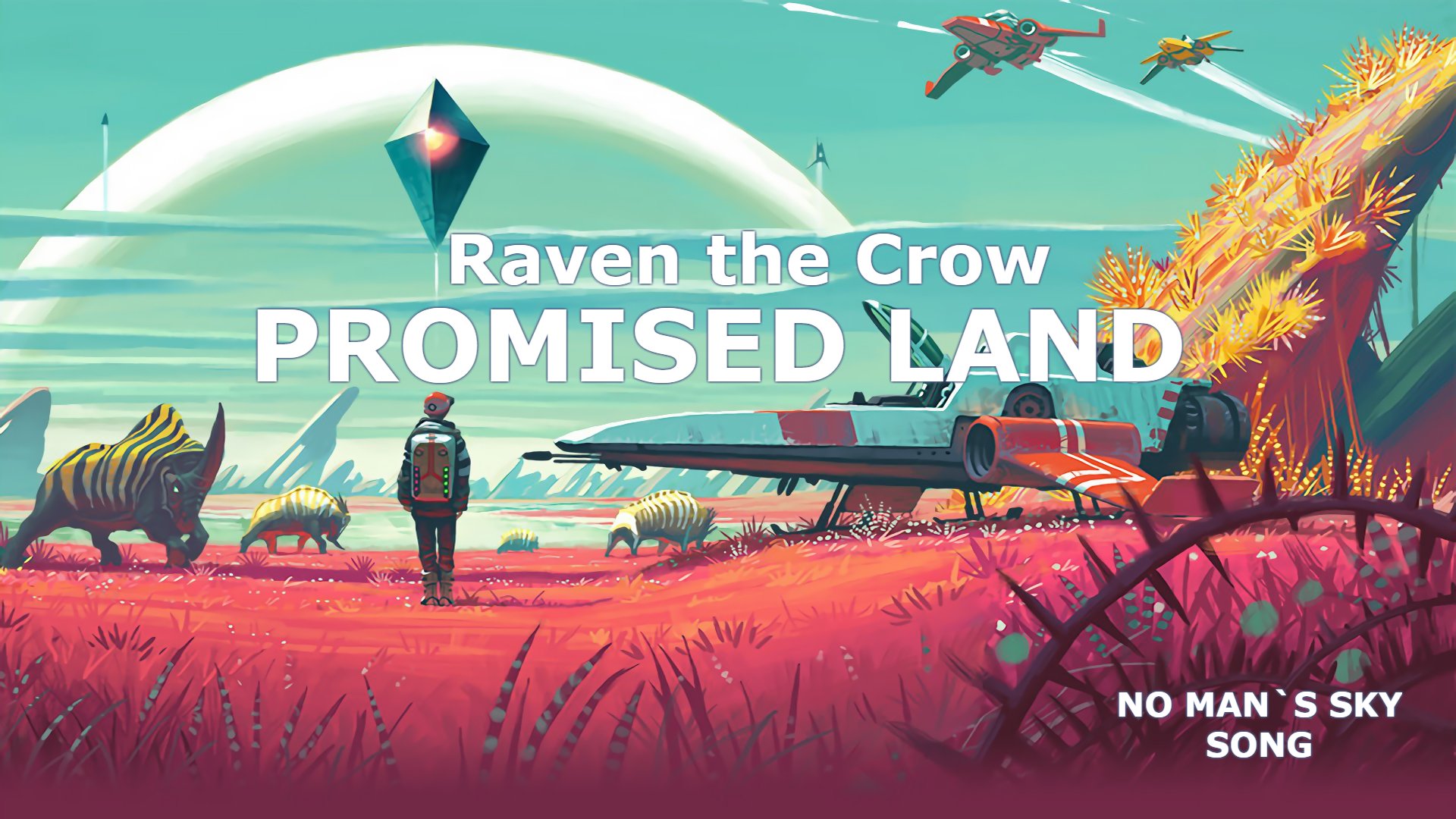 NO MAN`S SKY SONG | RAVEN THE CROW — PROMISED LAND | StopGame