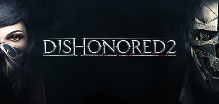 Проблемы Dishonored 2 (мнение)