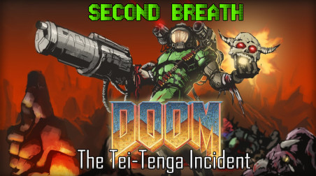 [SECOND BREATH] — Doom: The Tei-Tenga Incident (FIXED)