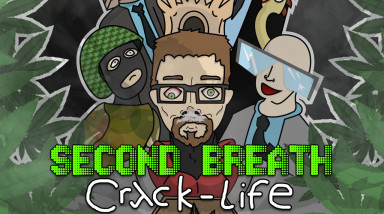 [SECOND BREATH] — Crack-Life (ИНФЕРНАЛЬНО УПОРОТЫЙ МОД)