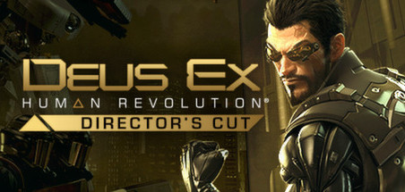 Препарация: Киберпанку нужен Бог из машины? Часть 1. — Deus Ex: Human Revolution