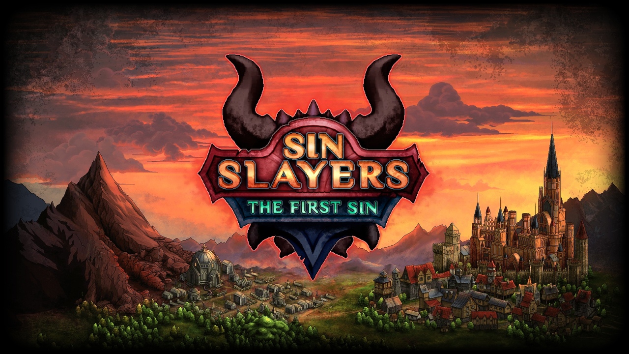 Sin Slayers The First Sin. Первый взгляд на Первый Грех. | StopGame