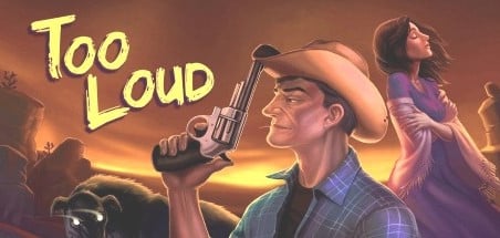 Too Loud: Chapter 1 бесплатно в Steam