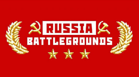 Russia Battlegrounds или же выжить в России