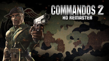 Commandos 2 — HD Remaster. Обзор. А была ли война?!