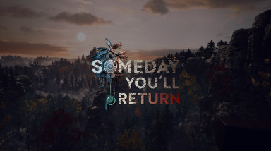 Someday You'll Return — Обзор. За дочкой и за грибами.