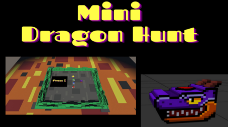 MINI DRAGON HUNT — DEVBLOG#1