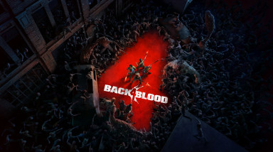 Бета-тест Back 4 Blood — первые впечатления