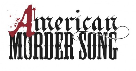 American Murder Song