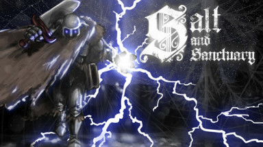 Salt and Sanctuary или «Солевые души для самых двумерных»