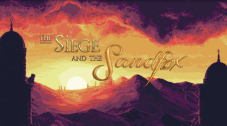 Что такое Стелсвания? В ожидании The Siege and the Sandfox.