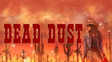 Беспощадный дикий запад. Dead Dust