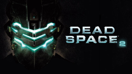 Dead Space 2. Лучшая игра серии, или все же нет? Краткий обзор