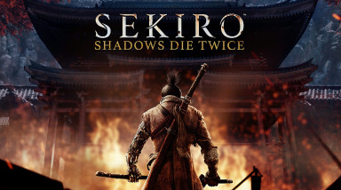 Sekiro: Shadows Die Twice. Умри, но не сейчас.