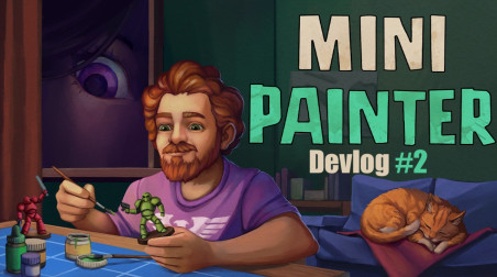 500 тайских геймеров уберегли нас от полного провала. Mini Painter Devlog #2