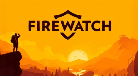 Магия Firewatch: Как игра без геймплея держит в напряжении до финальных титров