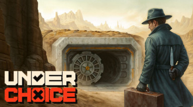 Underchoice. Симулятор бункера в постапокалипсисе