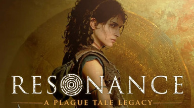 После этого, Вы по другому посмотрите на сюжет Resonance: A Plague Tale Legacy (Со спойлерами)