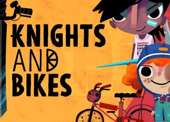 Knights And Bikes: Overview Video Games