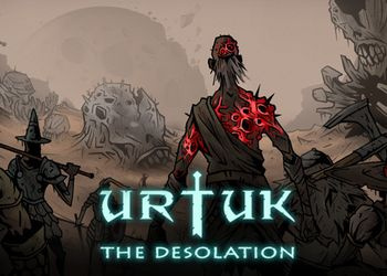 Urtuk: The Desolation: Video Game Overview