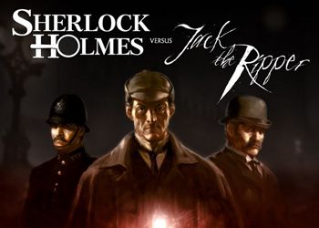 Sherlock Holmes VS. Jack The Ripper: Game Walkthrough and Guide