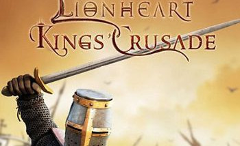 Lionheart: Kings' Crusade: Обзор