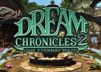 Dream Chronicles 2: The Eternal Maze: Прохождение